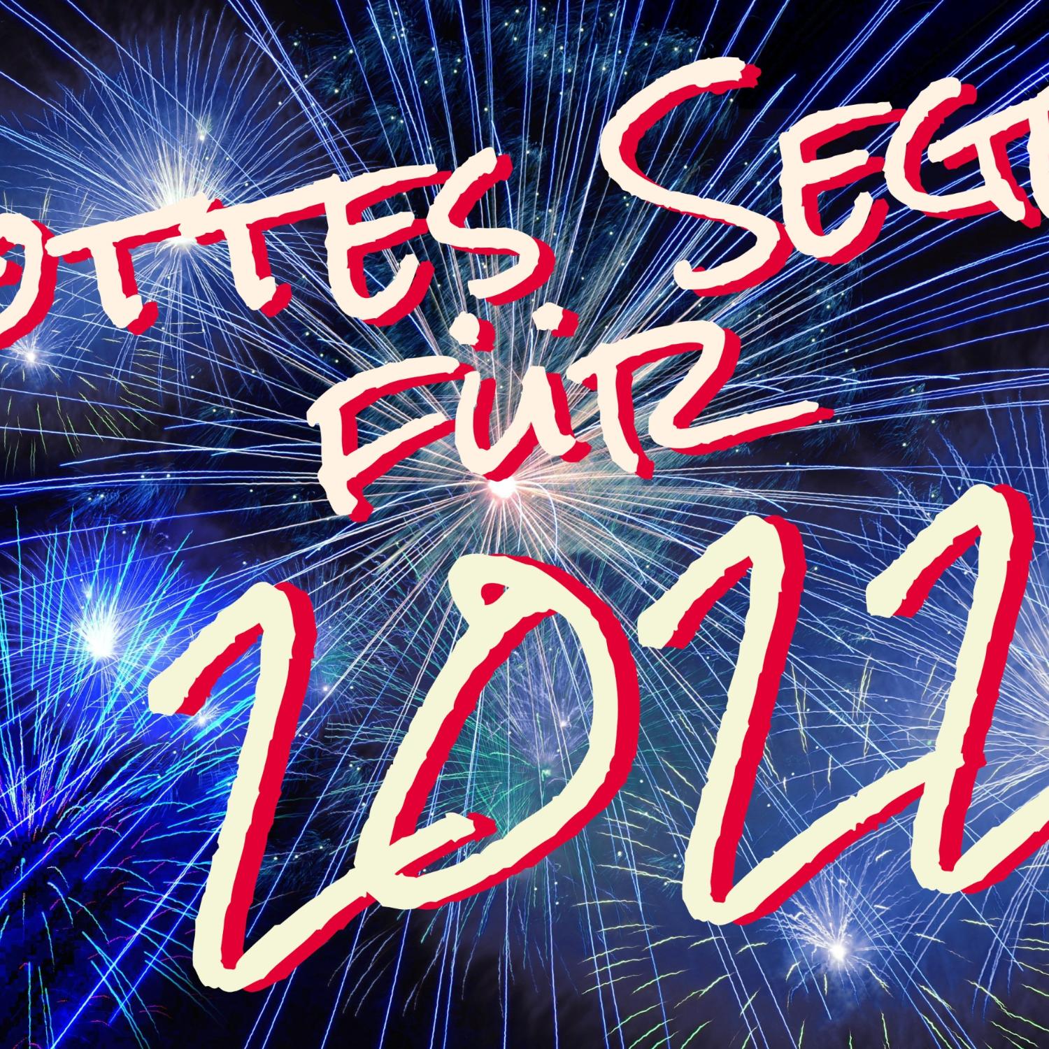 Gottes Segen für 2022